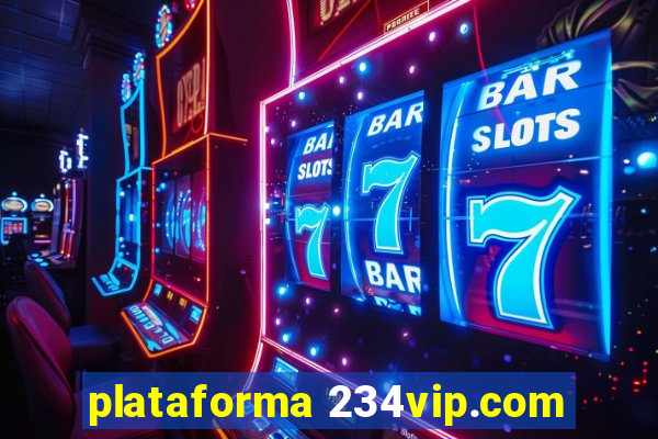 plataforma 234vip.com